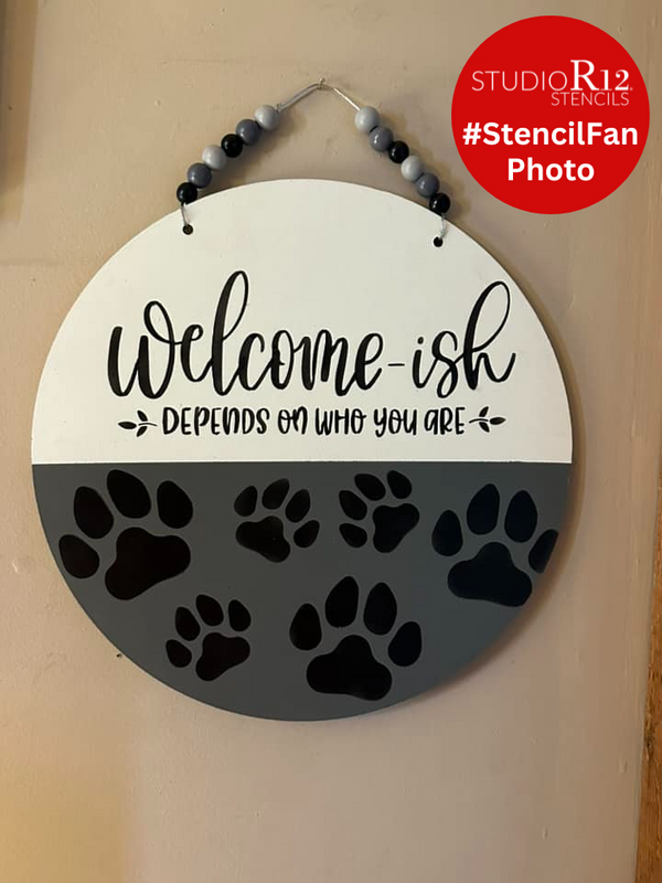 Welcome-ish Stencil by StudioR12 | Craft DIY Greeting Home Decor | Paint Wood Sign | Reusable Mylar Template | Select Size | STCL5954
