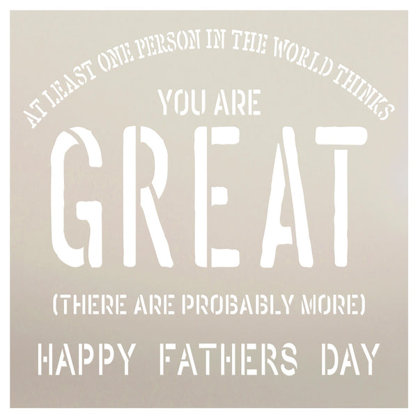 Happy Fathers Day You are Great Stencil by Studio R12 | for Wood Sign | Word Art Reusable | Fall Decor | Family Dining | Painting Chalk Mixed Multi-Media | DIY Home - Choose Size