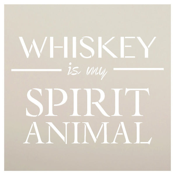Whiskey Is My Spirit Animal Stencil by StudioR12 | Bar, Man Cave Word Art - Reusable Mylar Template | Painting, Chalk, Mixed Media | Use for Wood Sign, Wall Art, DIY Home Decor SELECT SIZE | STCL2405