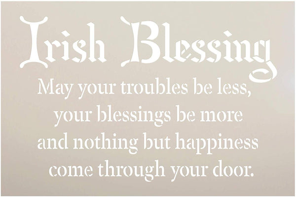 Irish Blessing Stencil by StudioR12 | DIY Country Cottage Farmhouse Home Decor | Spring St. Patrick's Day Word Art | Craft & Paint Wood Signs | Select Size | STCL3495