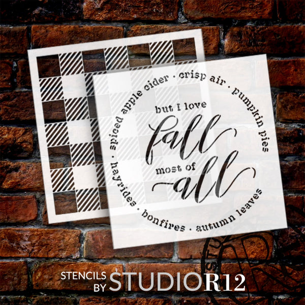 Love Fall Most of All with Buffalo Plaid Stencil Set by StudioR12 - Select Size - USA Made - DIY Autumn Seasonal Decor | Craft & Paint Wood Signs | CMBN643