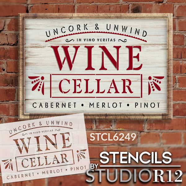 Uncork and Unwind Wine Cellar Stencil by StudioR12 | in Wine There is Truth Latin Phrase | Craft DIY Kitchen Decor | Paint Wood Bar Sign | Select Size | STCL6249