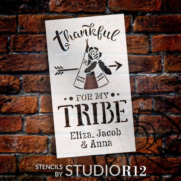 Thankful for My Tribe- Personalized Stencil by StudioR12 - Select Size - USA Made - Craft DIY Custom Home Decor | Paint Wood Sign for Living Room, Bedroom | Reusable Template | PRST5495