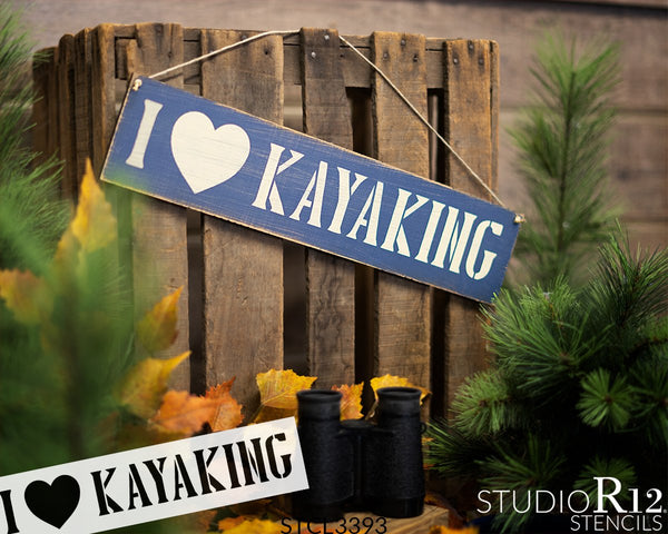 I Love Kayaking Stencil with Heart by StudioR12 | DIY Rustic Lake Home & River Cabin Decor | Camping Adventure Word Art | Paint Wood Signs | Reusable Mylar Template | Select Size