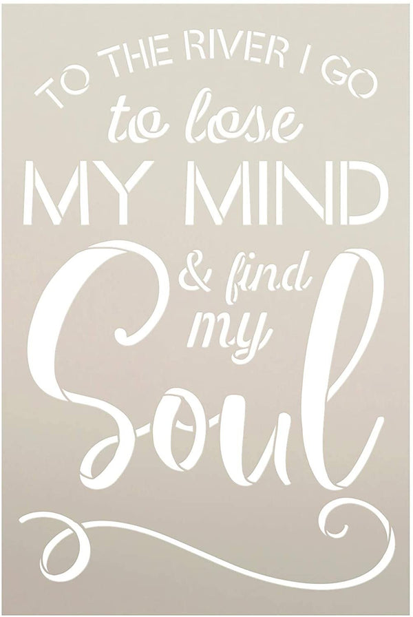 River - Find My Soul Stencil by StudioR12 | DIY Nature Lover Home Decor | Craft & Paint Wood Sign | Reusable Mylar Template | Cursive Script Hope Gift | Select Size