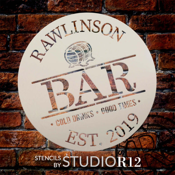 Personalized Bar Round Stencil with Barrel by StudioR12 | DIY Custom Home Bar Decor | Craft & Paint Wooden Pub Signs | Select Size | PRST6248