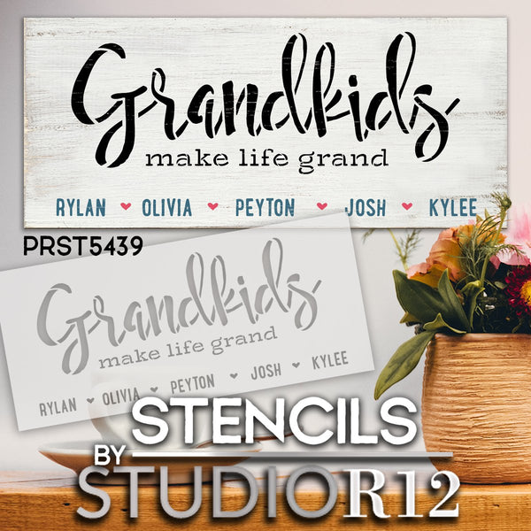 Personalized Grandkids Make Life Grand Stencil by StudioR12 | Custom Grandchild Names | DIY Grandparents Home Decor | Select Size | PRST5439