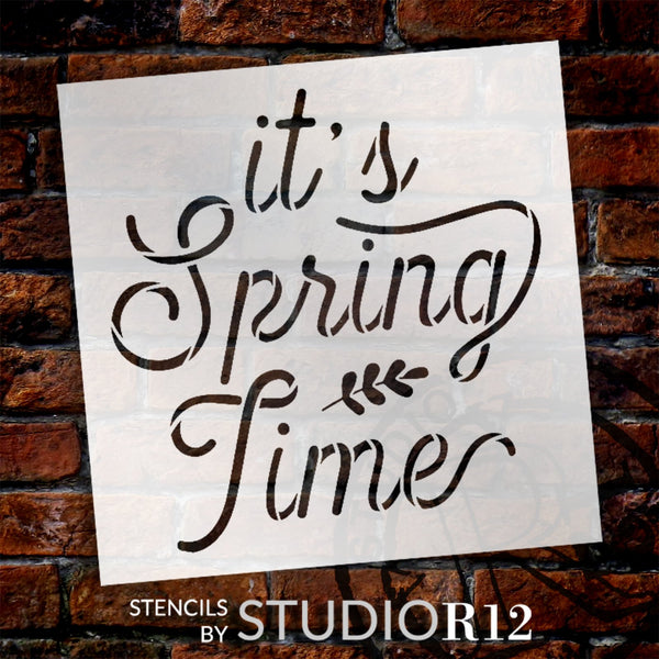 It's Spring Time Script Stencil by StudioR12 | Craft DIY Spring Home Decor | Paint Wood Sign | Reusable Mylar Template | Select Size | STCL6132