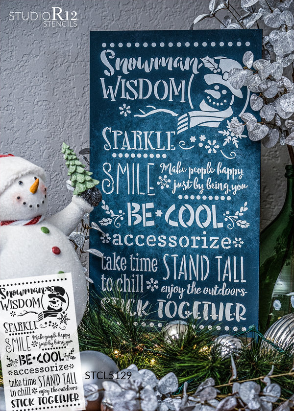 Snowman Wisdom Stencil with Snowflakes by StudioR12 | DIY Winter Holiday Home Decor | Craft & Paint Wood Signs | Select Size
