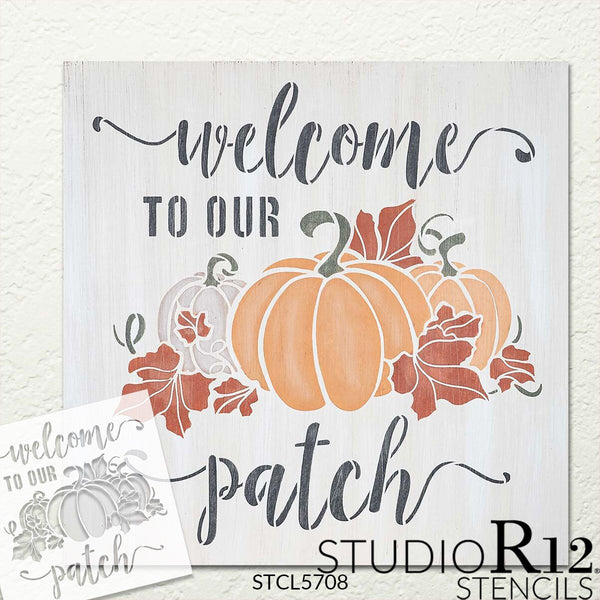 Welcome to Our Patch Stencil by StudioR12 | DIY Fall Pumpkin Vine Home Decor | Craft & Paint Autumn Wood Sign | Reusable Mylar Template | Select Size | STCL5708
