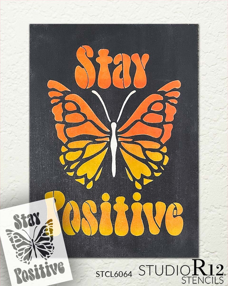 Stay Positive with Butterfly Stencil by StudioR12 | Craft DIY Boho Home  Decor | Paint Inspirational Wood Sign | Reusable Mylar Template | Select  Size