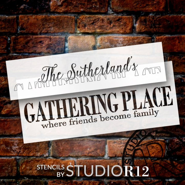 Family Gathering Place Personalized Stencil by StudioR12 | DIY Custom Last Name Home Decor | Craft & Paint Wood Signs | Select Size | PRST5365