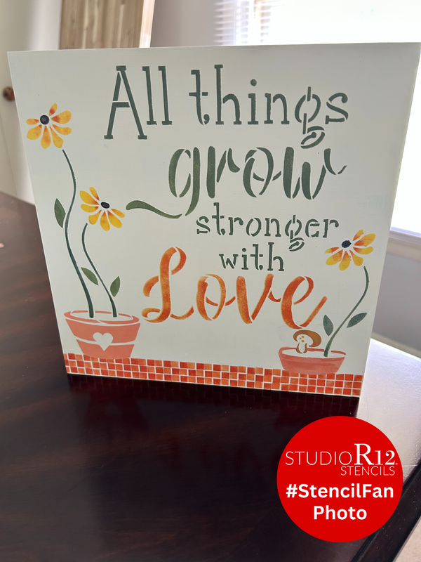 All Things Grow Stencil | Reusable Mylar Template | Paint Wood Sign | Craft DIY Home Decor | Flower Gift - Garden - Porch | Select Size | STCL3519