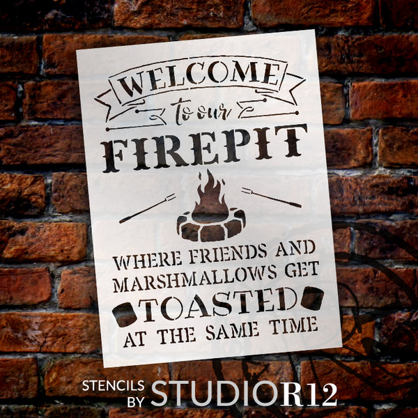 Welcome To Our Firepit Stencil by StudioR12 | 1 Part | Painting, Chalk, Mixed Media | Crafting, DIY Home Decor | |STCL1308 | Select Size