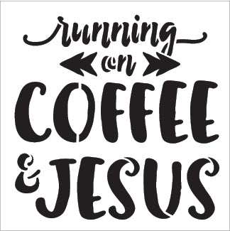 Running On Coffee And Jesus Script Stencil by StudioR12 | DIY Faith Kitchen & Home Decor | Craft & Paint Wood Signs | Select Size