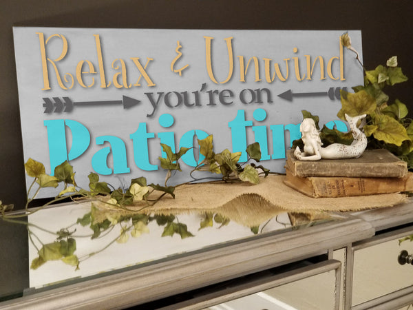 Relax & Unwind You're On Patio Time Stencil by StudioR12 | Reusable Mylar Template | Use for Painting Wood Signs | Use on a Wall, Canvas and Boards - Deck - Lanai - SELECT SIZE (30