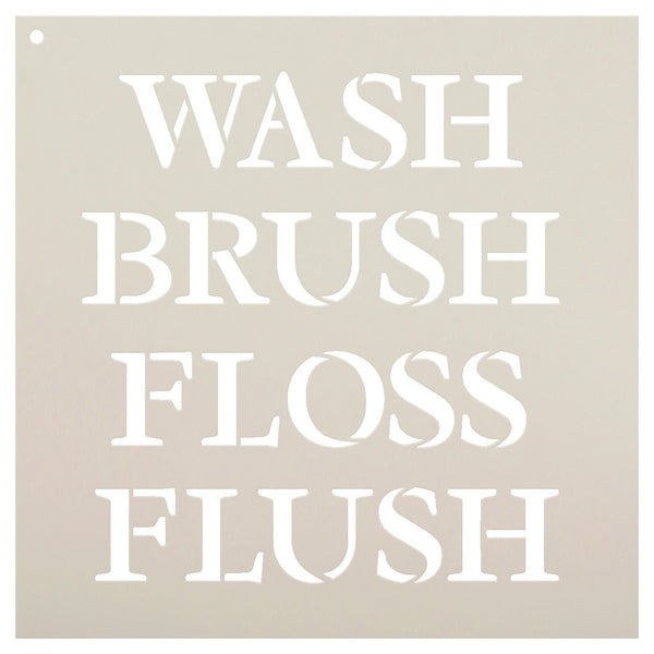 Wash Brush Floss Flush - Serif - Word Stencil - 11
