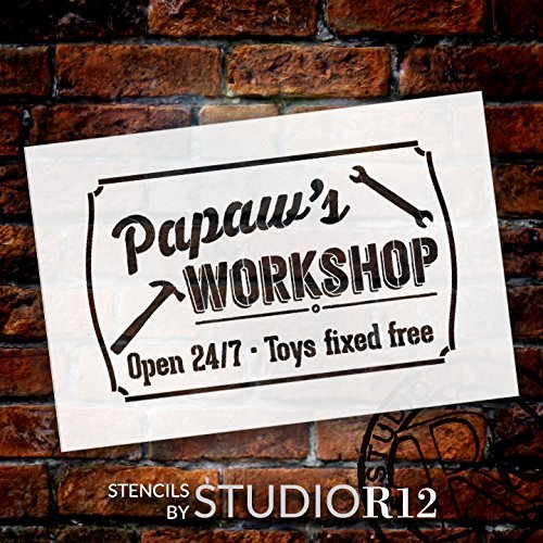 Papaw's Workshop - Open 24/7 Sign Stencil by StudioR12 | Reusable Mylar Template | Use to Paint Wood Signs - Pallets - DIY Grandpa Gift - Select SIZ (16
