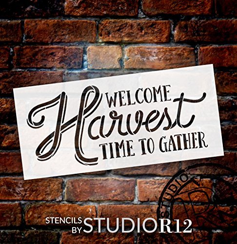 Welcome Harvest - Time to Gather Stencil by StudioR12 | Reusable Word Template for Painting on Wood | DIY Home Decor Thanksgiving Signs |Fall Autumn Inspiration | Mixed Media |Select Size (16