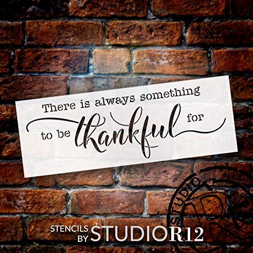 Always Something to Be Thankful for Stencil by StudioR12 | DIY Simple Thanksgiving Cursive | Dining Room Seasonal Gift | Craft Autumn Home Decor | Paint Wood Sign | STCL2849 | Select Size