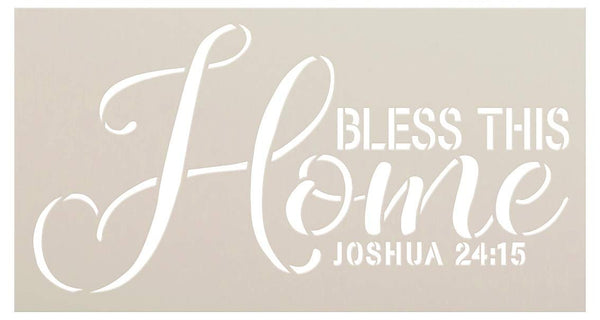 Bless This Home Joshua 24:15 Stencil by StudioR12 | Craft Christian Cursive Bible Verse | Paint Wood Sign | Reusable Mylar Template | DIY Porch Entryway Quotes Faith Family | Select Size