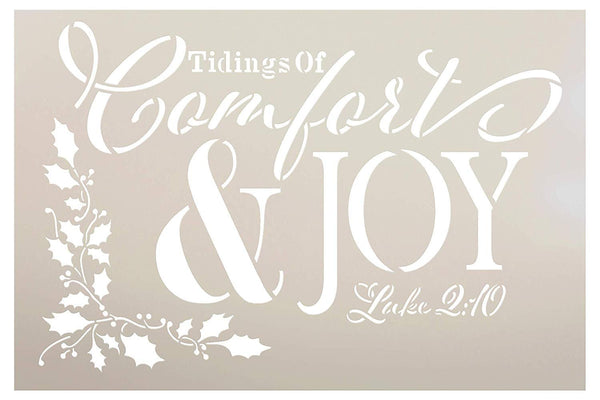 Tidings of Comfort & Joy Luke 2:10 Stencil by StudioR12 | Reusable Mylar Template Paint Wood Sign | Craft Rustic Christmas Scripture Home Decor | Holiday DIY Faith Gift Holly | SELECT SIZE