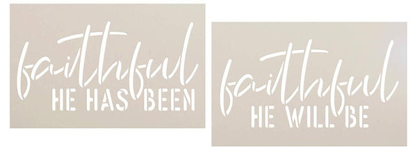 Faithful He Has Been Stencil by StudioR12 | Faith Craft Christian Song Lyrics | DIY Rustic Cursive Simple Inspiration | Reusable Mylar Template | Quotes Truths Wisdom | Paint Wood Sign