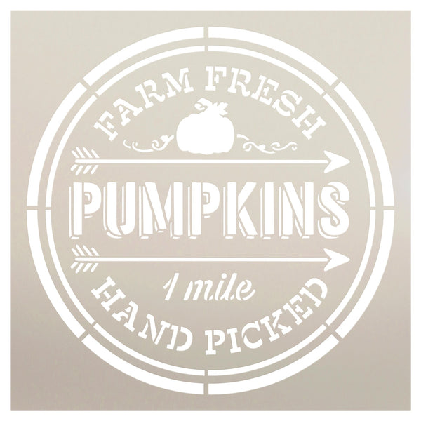Farm Fresh Pumpkins Hand Picked One Mile Stencil by StudioR12 | Wood Signs | Word Art Reusable | Fall | Painting Chalk Mixed Media Multi-Media | Use for Journaling, DIY Home - Choose Size