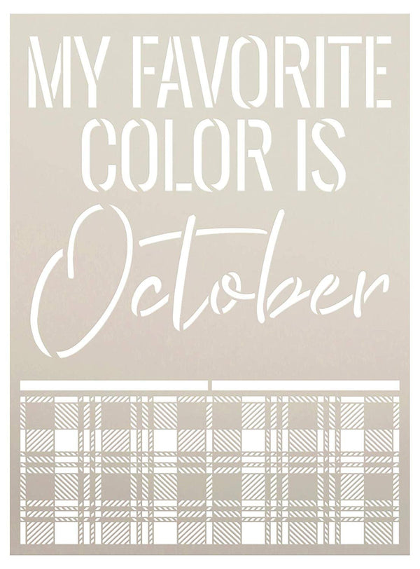 My Favorite Color is October Fall Buffalo Plaid Word Stencil by StudioR12 | Wood Signs | Word Art Reusable | Family Dining Room | Painting Chalk Mixed Multi-Media | DIY Home - Choose Size