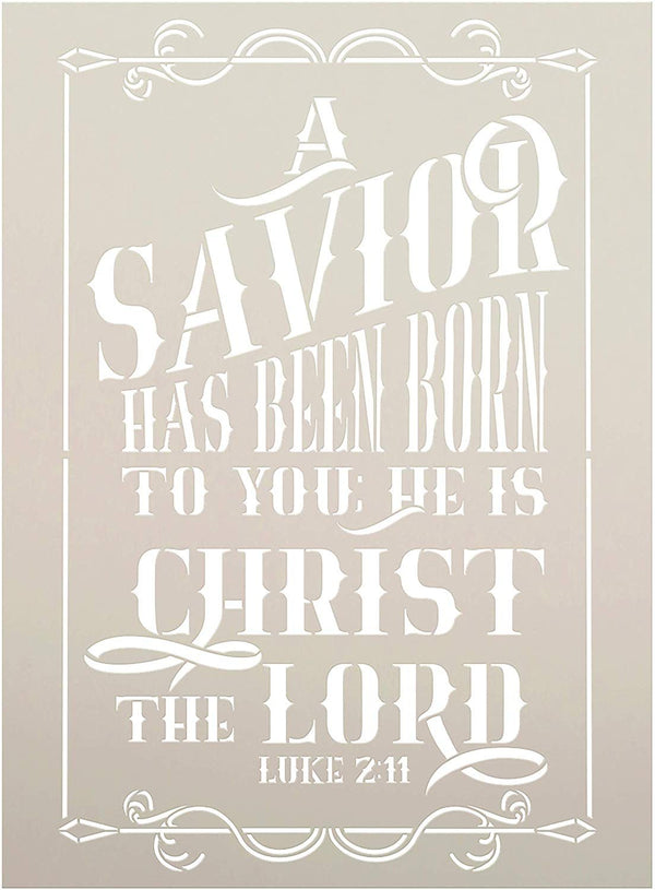 A Savior Has Been Born Stencil | Christian Bible Verse Luke 2:11 | DIY Christmas Faith Holiday Home Decor| Size 11