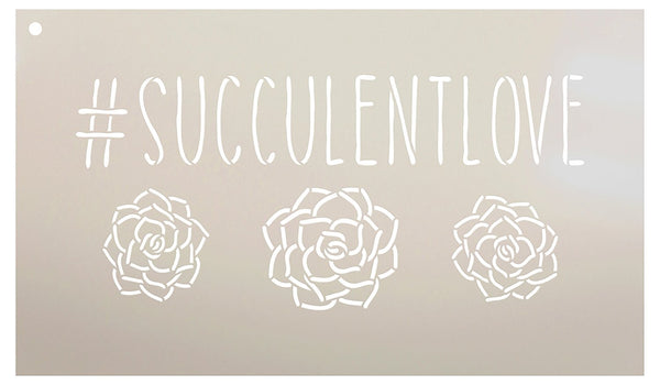 #SucculentLove Word Stencil by StudioR12 - Plant Garden Nature Art Reusable Mylar Template | STCL2188 - SELECT SIZE