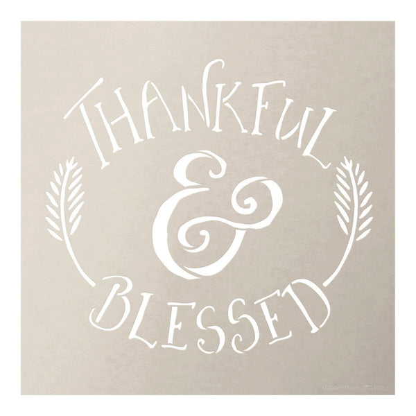 Thankful and Blessed Stencil by StudioR12 | Reusable Mylar Template | Farmhouse style - Use to Paint, Chalk, Mixed Media - Wall Art, Signs, DIY Home Decor - SELECT SIZE