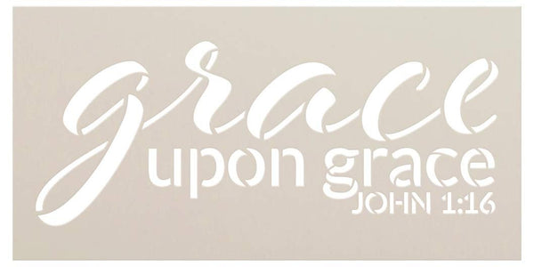 Grace Upon Grace by StudioR12 | John 1:16 | Reusable Mylar Template | Paint Wood Sign | Craft Christian Bible Verse Gift | DIY Song Lyrics Cursive Faith Quote Inspiration | Select Size