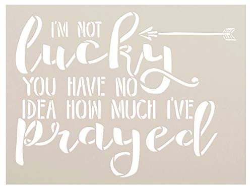I'm Not Lucky Stencil by StudioR12 | Craft Christian Prayer Gift | Paint Wood Sign | Reusable Mylar Template | DIY Rustic Cursive Quote | Inspiration Faith Belief Truths | Select Size