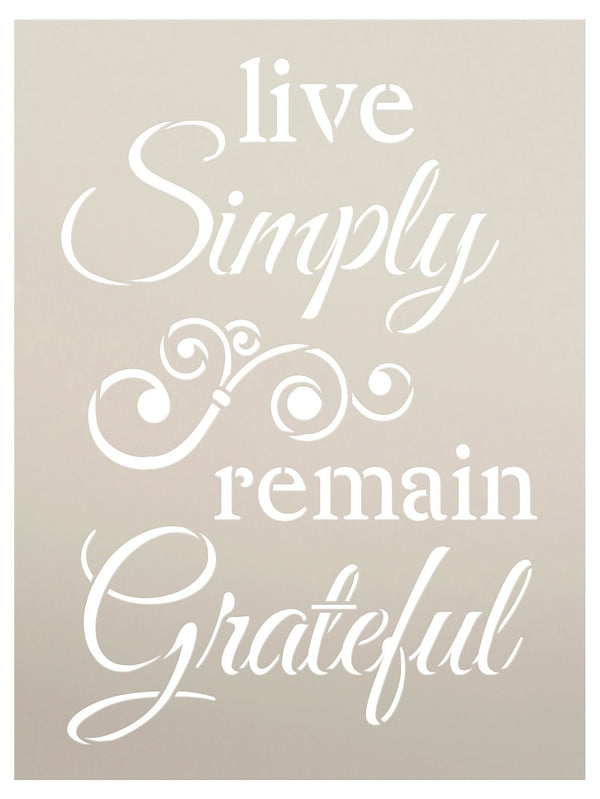 Live Simply Remain Grateful Stencil by StudioR12 | DIY Cursive Script Inspirational Embellished Home Decor Word Art | Craft & Paint Wood Signs | Reusable Mylar Template | Select Size