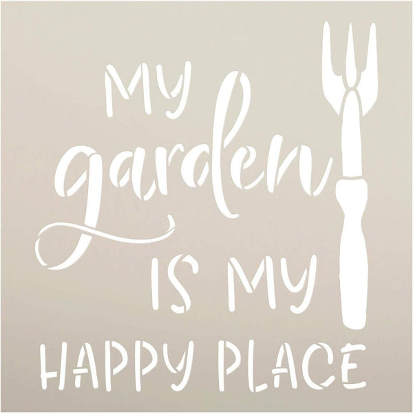 My Garden is My Happy Place Stencil with Hand Rake by StudioR12 | DIY Fun Outdoor Spring Backyard Home Decor | Craft & Paint Farmhouse Wood Signs | Reusable Mylar Template | Select Size