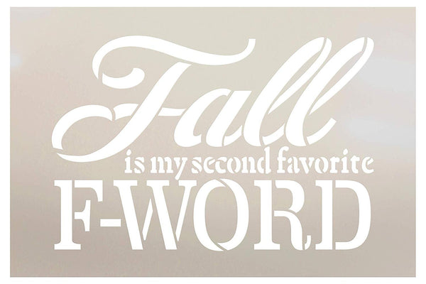 Fall is My Second Favorite F-Word Font Stencil by StudioR12 | Wood Signs | Word Art Reusable | Family Dining Room | Painting Chalk Mixed Media Multi-Media | DIY Home - Choose Size