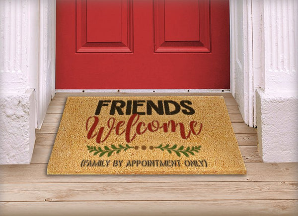 Friends Welcome Stencil by StudioR12 | Family by Appointment Only | DIY Doormat | Craft & Paint Funny Home Decor | Select Size | STCL5547