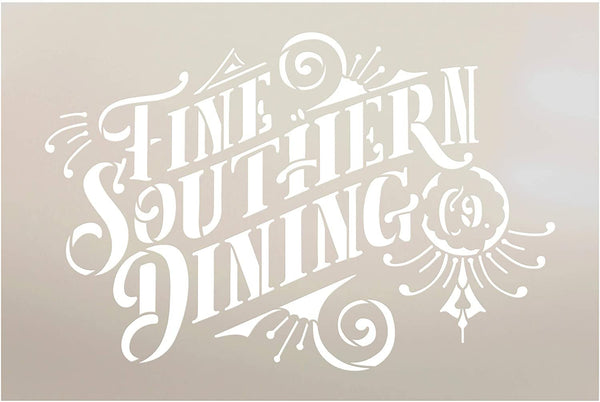 Fine Southern Dining Stencil by StudioR12 | DIY Rustic American Home Decor | Craft & Paint Wood Sign | Reusable Mylar Template | USA Vintage Style Kitchen Gift | Select Size