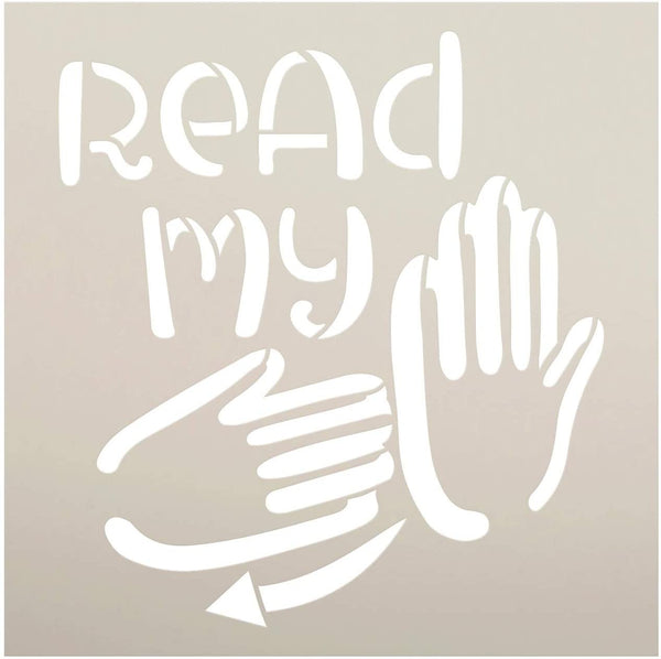 Read My Hands Stencil by StudioR12 | DIY ASL American Sign Language Home Decor Gift | Craft & Paint Wood Sign | Reusable Mylar Template | Select Size