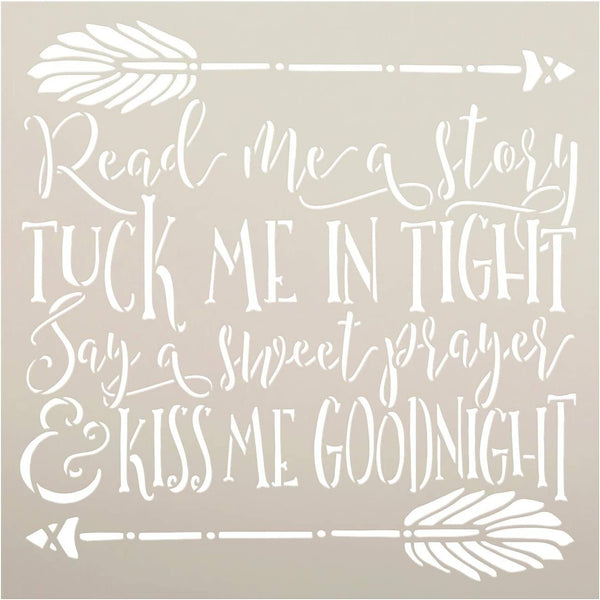 Read - Tuck in - Prayer - Kiss Goodnight Stencil by StudioR12 | DIY Arrow Home Decor Craft & Paint Wood Sign | Reusable Square Mylar Template | Cursive Script Gift Select Size (9 inches x 9 inches)