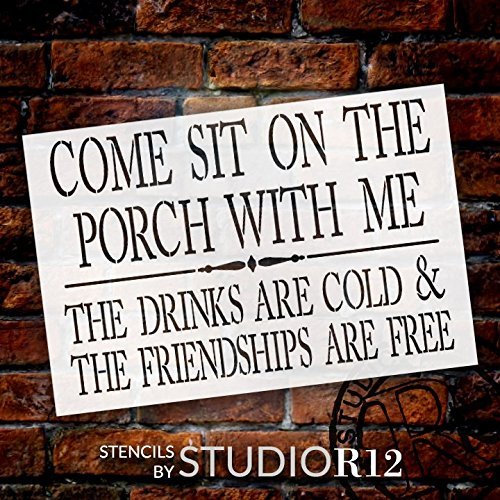 Come Sit On The Porch with Me Stencil by StudioR12 | Reusable Mylar Template | Use to Paint Wood Signs - Front Door - Entry - Porch - DIY Summer Decor - Select Size | STCL1379