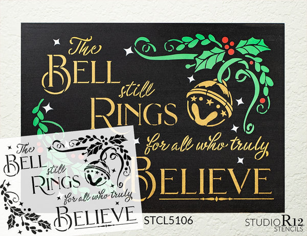 Bells Ring - All Who Believe Stencil by StudioR12 | DIY Winter Christmas Home Decor | Craft & Paint Wood Sign | Reusable Mylar Template | Select Size