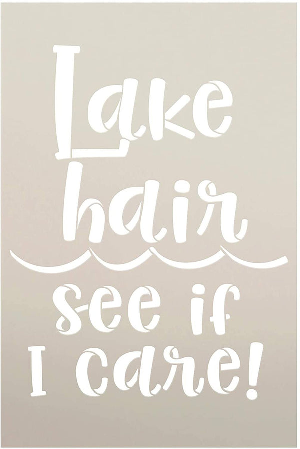 Lake Hair See if I Care Stencil by StudioR12 | DIY Funny Swimming Home Decor | Craft & Paint Wood Sign | Reusable Mylar Template | Cursive Script Adventure Gift | Select Size