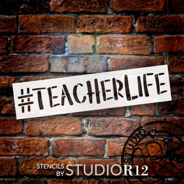 #teacherlife Stencil by StudioR12 | Craft DIY Classroom Decor | Paint Teacher Wood Sign | Reusable Mylar Template | Select Size | STCL6324