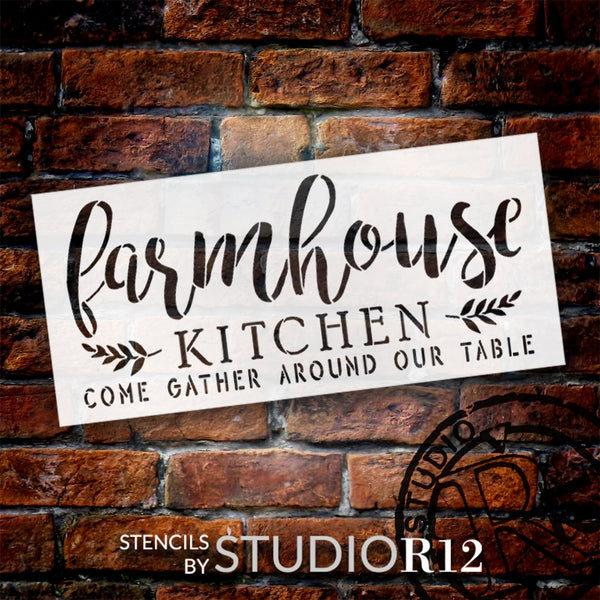Farmhouse Come Gather Around Our Table Stencil by StudioR12 | DIY Rustic Kitchen Decor | Farm, Wheat Stalk | Paint Boho Chic Wall Sign | Select Size | STCL6259