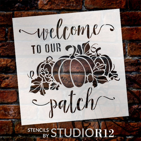 Welcome to Our Patch Stencil by StudioR12 | DIY Fall Pumpkin Vine Home Decor | Craft & Paint Autumn Wood Sign | Reusable Mylar Template | Select Size | STCL5708