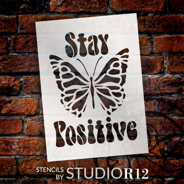 Stay Positive with Butterfly Stencil by StudioR12 | Craft DIY Boho Home Decor | Paint Inspirational Wood Sign | Reusable Mylar Template | Select Size | STCL6064