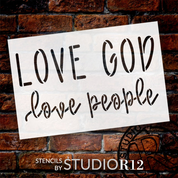 Love God Love People Stencil by StudioR12 | Craft DIY Inspirational Home Decor | Paint Faith Wood Sign | Reusable Mylar Template | Select Size | STCL6110