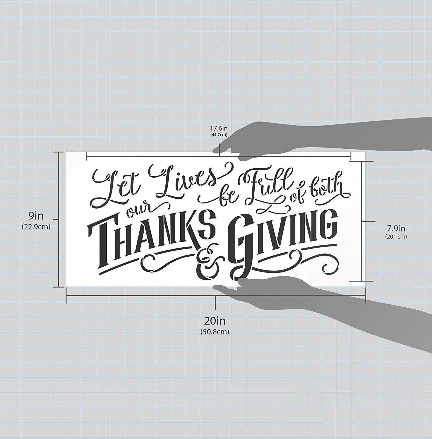 Let Our Lives Be Full of Both Thanks & Giving Stencil by StudioR12 R